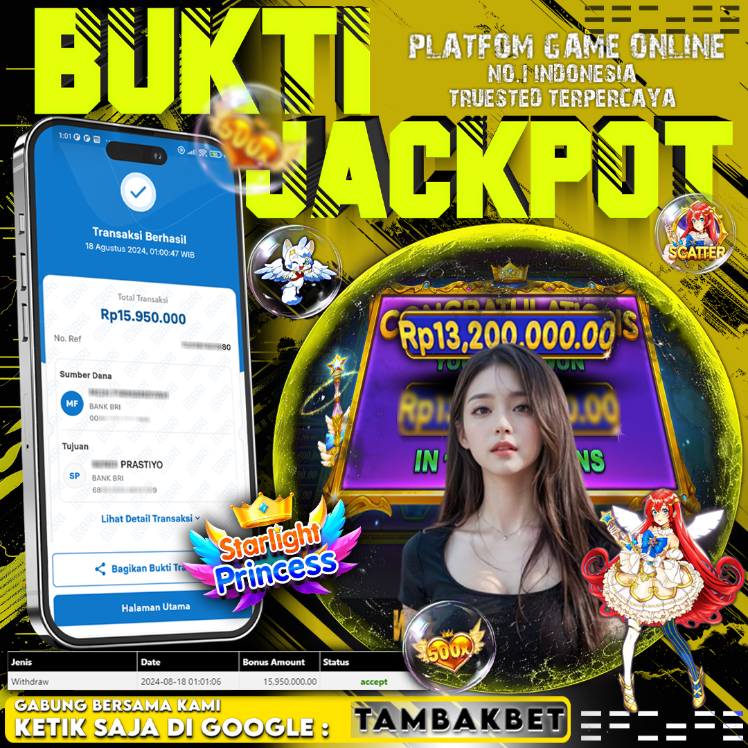 BUKTI JACKPOT SLOT TAMBAKBET