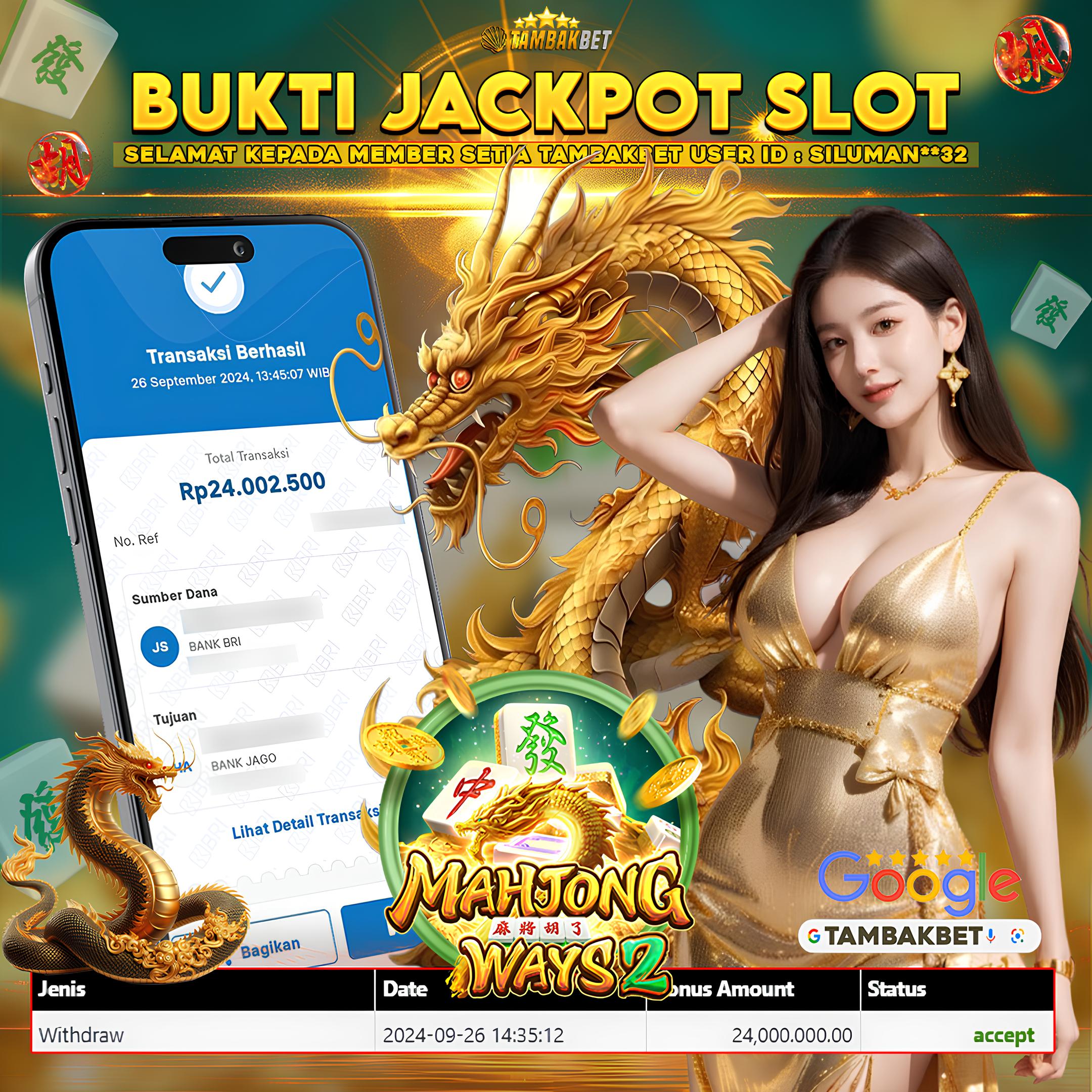 BUKTI JACKPOT SLOT TAMBAKBET