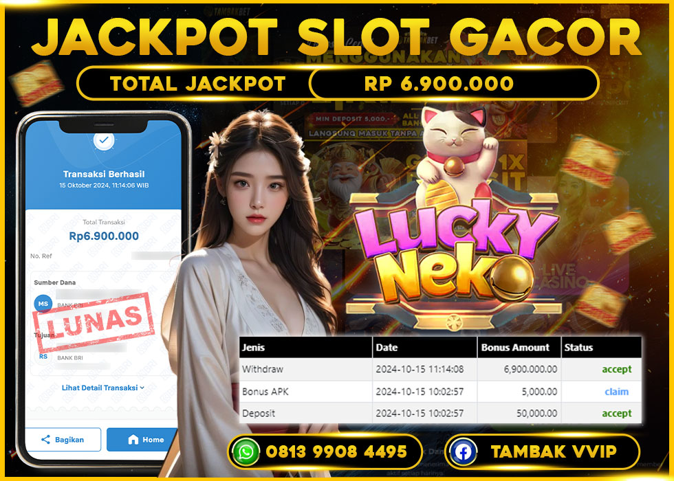 BUKTI JACKPOT SLOT LUCKY NEKO DI TAMBAKBET